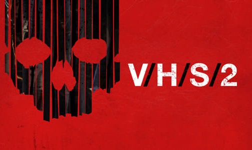 V/H/S 2 (2013) – America’s Most Insane Home Videos