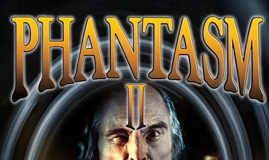 Phantasm II – Have A Ball With The Tall Man