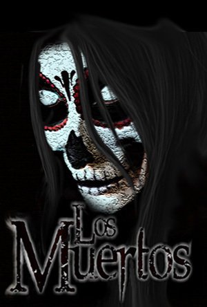 Los Muertos (2016)
