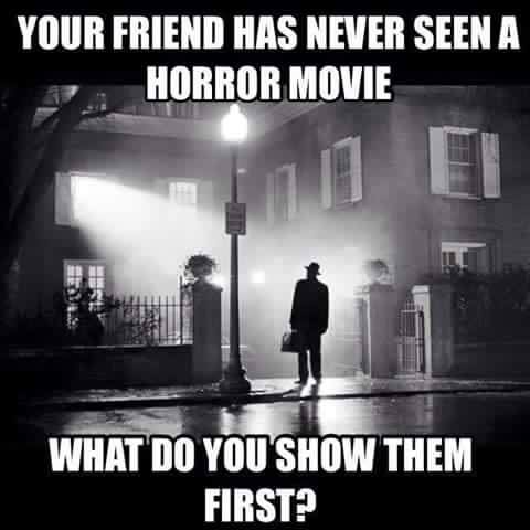 Quite A Question – Pick One Horror Movie