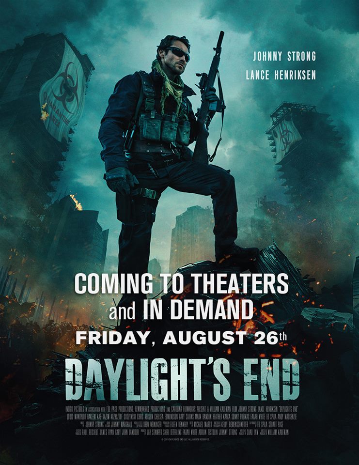 Daylight’s End – Theatrical Run August 26th