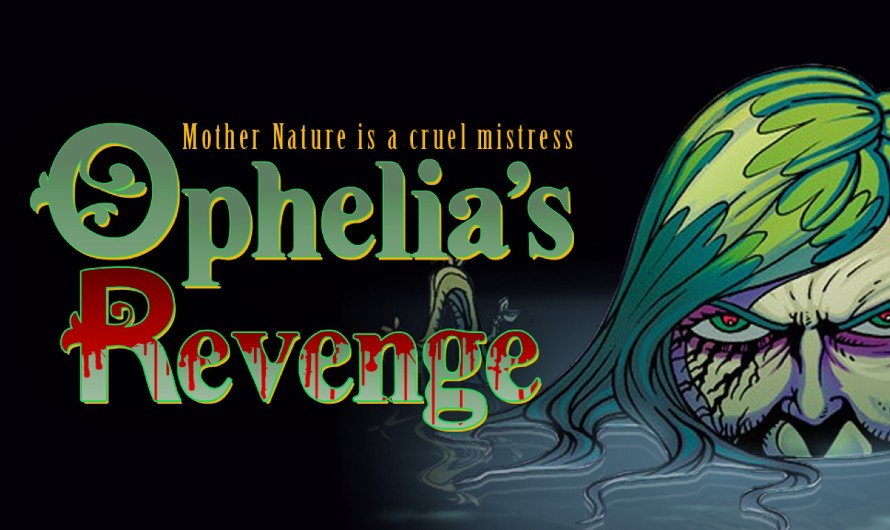 Hamlet’s Ophelia Returns for Bloody Vengeance