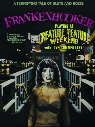 Creature Feature Weekend Frankenhooker