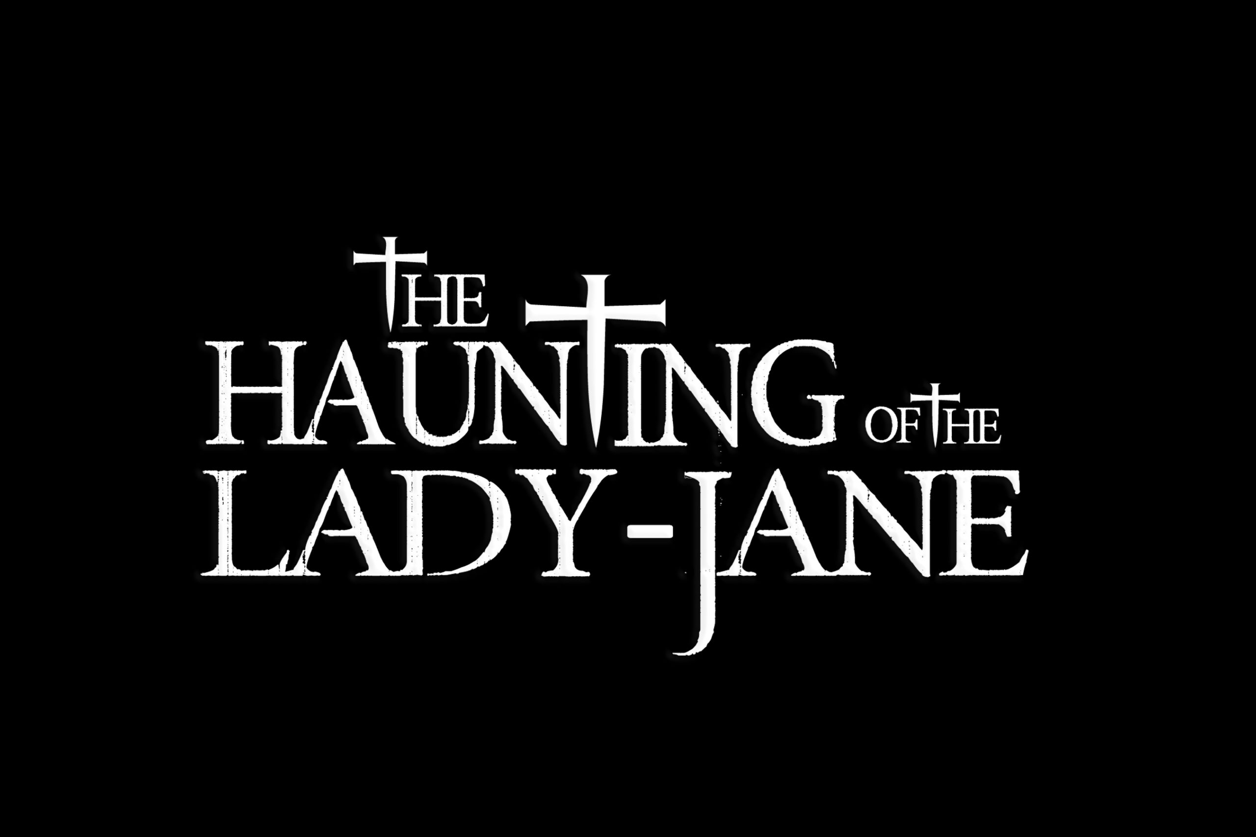 The Haunting of the Lady-Jane Title Card