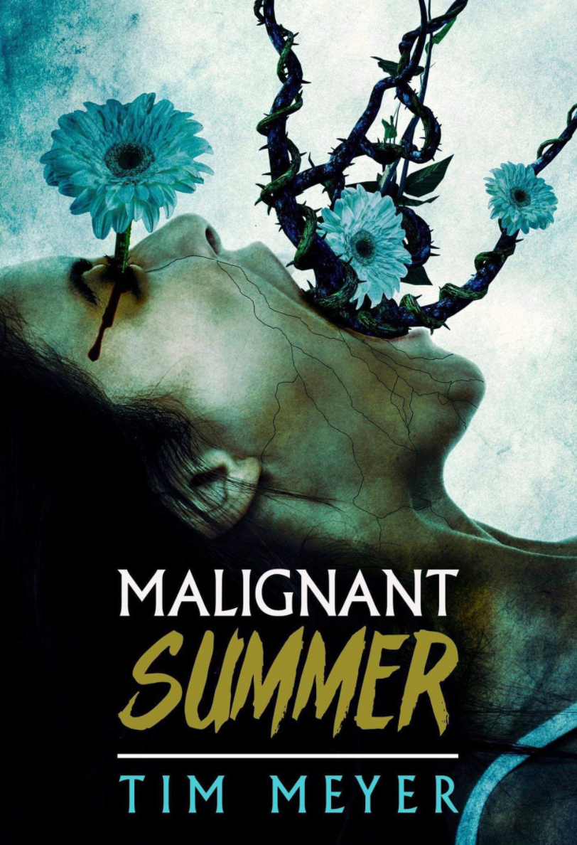 Malignant Summer