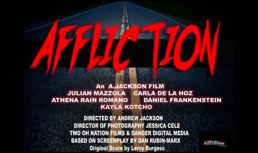 Andrew Jackson’s Horror Short, “Affliction” Lands on VOD