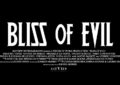 Bliss of Evil Feature