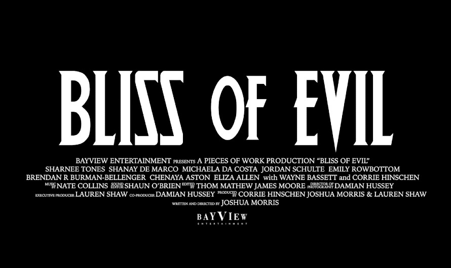Bliss of Evil is Now Available on VOD From Bayview Entertainment