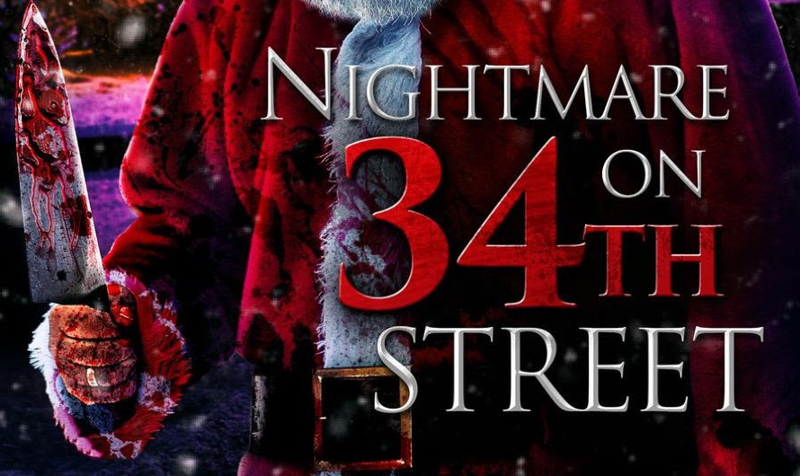 Nightmare On 34th Street – Set To Slay This December