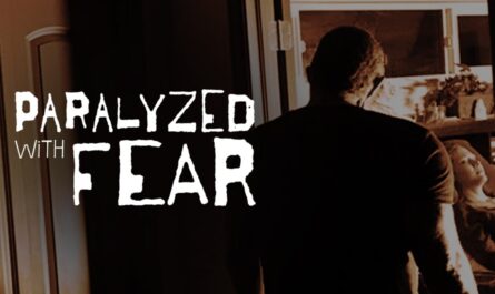 Paralyzed With Fear Feature