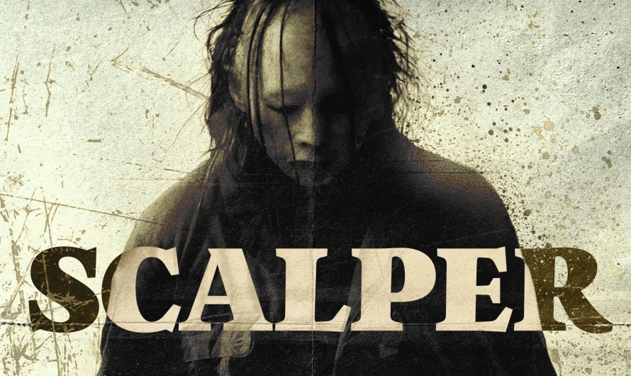 Scalper – Official Trailer