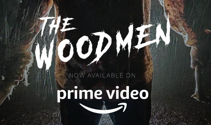 The Woodmen – Found Footage Film Arrives On Amazon Prime