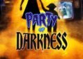 Party of Darkness Feature