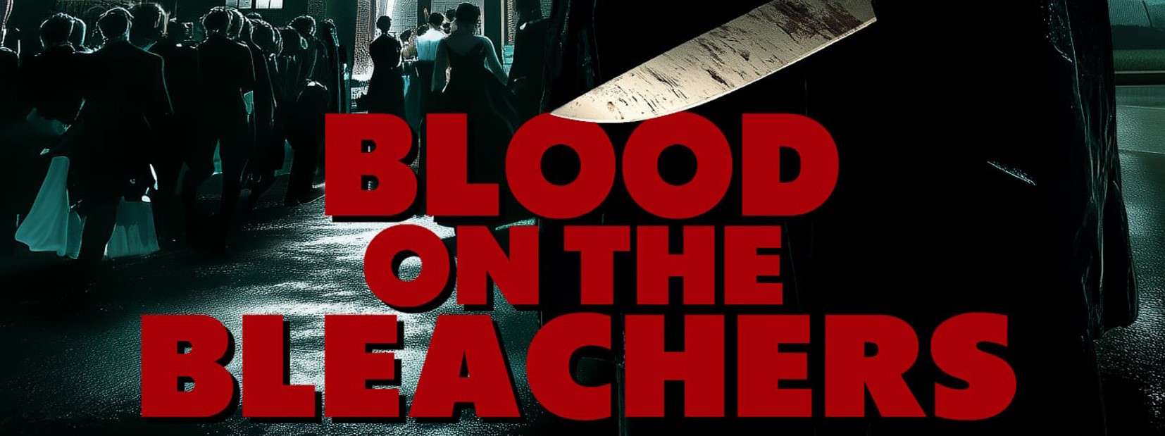 Blood On The Bleachers Banner