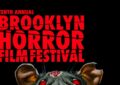 10th Brooklyn Horror Film Festival Feature