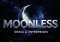 Moonless Media & Entertainment Feature