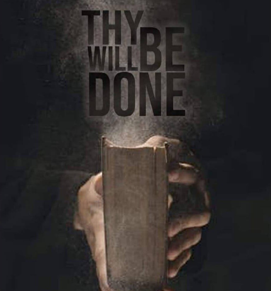 Thy Will Be Done Poster